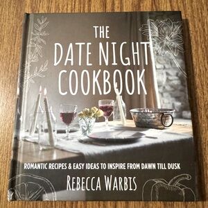 The Date Night Cookbook by Rebecca Warbis